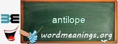 WordMeaning blackboard for antilope